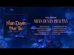 Nam Jay-D - Nhân Duyên Phai Tàn(Full Album)