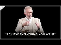 How to Set Goals And ACTUALLY Achieve Them! - Jordan Peterson Motivation