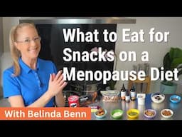 Easy Snacks for Menopause | Balance Hormones, Curb Cravings & Lose Weight