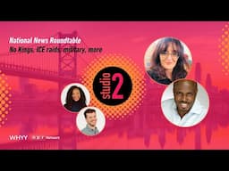 Political News Roundtable | Studio 2 from WHYY | 06/16/25