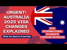 Australia Visa Changes May 2025 🇦🇺 | 9 New Rules for Students & Workers! | Dream Canada