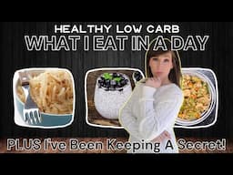 HEALTHY What I Eat In A Day | PLUS A SHOCKING CONFESSION!
