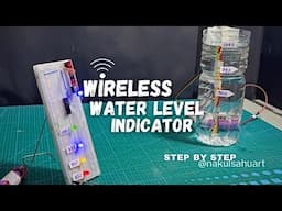 water level indicator project | wireless water level indicator with circuit explanation in Hindi