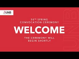 UNB's 50th Spring Convocation