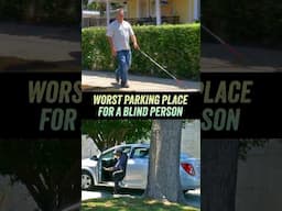 Worst Parking Place For A Blind Person
