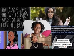 dear whitewashed black girl...