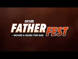 Father Fest: Movies and Music for Dad