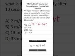 Velocity and Acceleration: Mechanical Comprehension Practice Test Question for the ASVAB & PiCAT