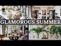 Glamorous Summer 2025 Home Decor Ideas | Chic & Stylish Interior Trends You’ll Love