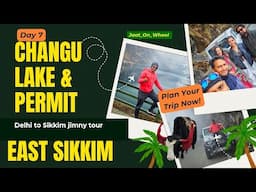 Day-7(1)Delhi to Sikkim by Jimny | Gangtok to Changu Lake, Ropeway Ride & East Sikkim Permit #sikkim