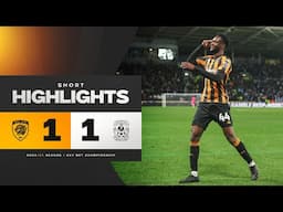 Hull City 1-1 Coventry City | Short Highlights