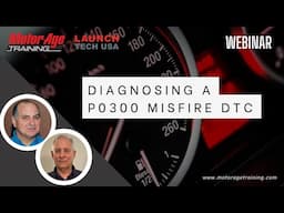 Diagnosing a P0300 Misfire DTC