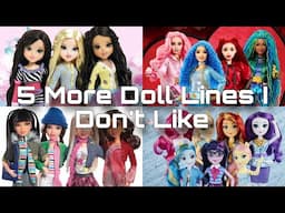 5 MORE DOLL LINES I DO NOT LIKE | tier lists with Lizzie (kinda) (the sequel)