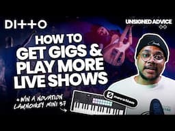 How to Get Gigs & Play MORE Live Shows | Advice For Artists EVERYWHERE | Ditto Music