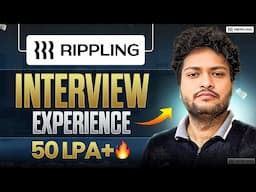 Rippling Interview Experience | How He Cracked Rippling 🔥