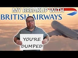 My SHOCKING Breakup Letter with British Airways