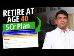 Retirement Planning | 40s में क्या करें? | Step-by-Step Financial Plan for Secure Future