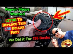 Repair Shops Wanted $2700.00 Bucks....We Had 2700 Incentives To FIND A WAY To Do The FIX Ourselves!!
