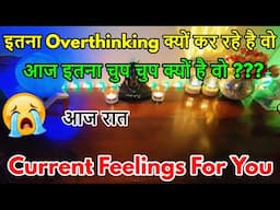 📲💯CURRENT TRUE FEELINGS ❤️‍🔥NO CONTACT 📵LATE NIGHT FEELINGS🔮 HINDI TAROT  READING.❤️CRUSH FEELINGS