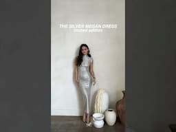 The silver Megan dress. Limited edition. Launching 6.26.25.