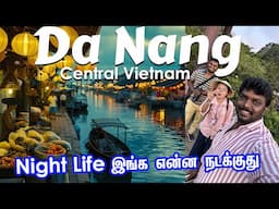 Vietnam Da Nang Tourist Places 2025 I Planning a trip to Da Nang I வியட்நாம் சுற்றுலா