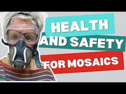 HEALTH AND SAFETY FOR MOSAICS || Take precautions to avoid mosaic injuries