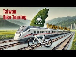 Taiwan Bike Touring - Journey to Chiayi