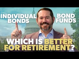 Bond Funds vs Individual Bond Breakdown and Why Your Retirement Strategy Might Be All Wrong