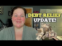 DEBT RELIEF UPDATE | June 2025 - I'm Back With MAJOR NEWS!