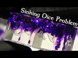 The Sinking Dice Problem