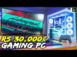Rs 30,000 Gaming PC in Pakistan | Best Budget Gaming PC Build in 30000 | 30K Gaming PC [2025]