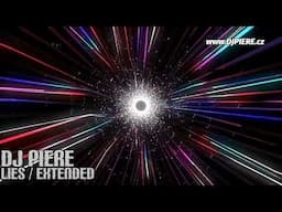 Dj Piere - Lies / extended