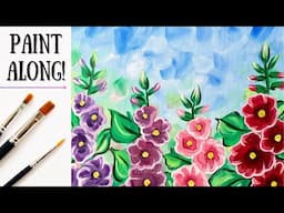 EP241 "Hollyhocks" – paint along with me to create these easy spring blossoms!