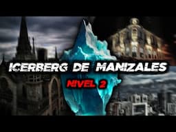 ICEBERG de MANIZALES Parte 2 🥀💀 No todo es Perfecto en la ciudad Perfecta de Colombia
