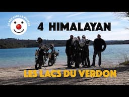 Road Trip à motocyclette - Lacs du VERDON avec 4 Himalayan's