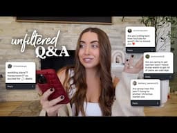 unfiltered Q&A: my future on youtube, wedding planning, & catching up...