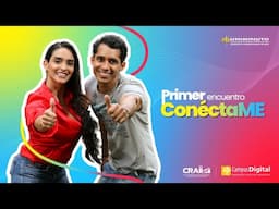 Primer encuentro ConéctaME