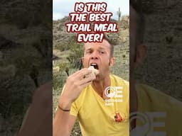 Best trail meal ever!?