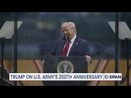 President Trump Remarks at U.S. Army 250th Anniversary Parade & Celebration
