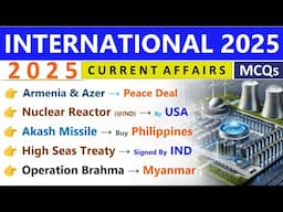 INTERNATIONAL CURRENT AFFAIRS 2025 | MOST IMPORTANT MCQs | CURRENT AFFAIRS 2025 | INDOLOGUS |