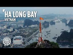 Ha Long | Bay of the Descending Dragon | Vietnam Travel Documentary and Guide 🇻🇳