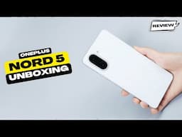OnePlus Nord 5 Unboxing in Hindi | Price in India | Review | Launch Date in India