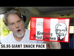 KFC $6.95 GIANT SNACK PACK REVIEW