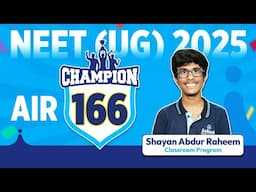 NEET UG 2025 Topper | Shayan Abdur Raheem AIR 166 | Challenges I Faced & How I Overcame Them!