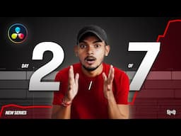 Day 2 - MASTER DaVinci Resolve in 7 Days!!! - Full DaVinci Resolve 20 Course in Hindi.