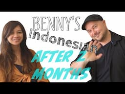Bahasa Indonesia Benny setelah dua bulan 🇮🇩