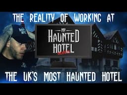 What Really Happens Inside My Haunted Hotel? | The TRUTH