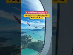 Philippines Visa Free for Indians 2025 Update #philippinestravel #visafreetravel #indiatravels