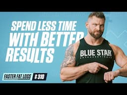 Shorter workouts. Faster fat loss.