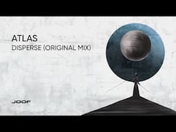 Atlas — Disperse (Original Mix)